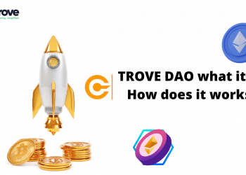 TROVE DAO what it is? How does it works?